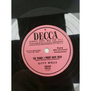 78 RPM The Things I Might Have Been- Divided by Two-Kitty Wells(R129)